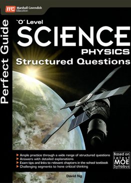 Perfect Guide 'O' Level Science (Physics) Structured Questions