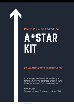 P6. PSLE A Star Kit (Problem Sum Book for P6) 
