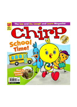 Chirp - Ages 3-6 ( 10 issues ) Subscription
