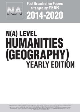 N(A) Level Humanities (Geography) Yearly Edition 2014-2020 + Answers