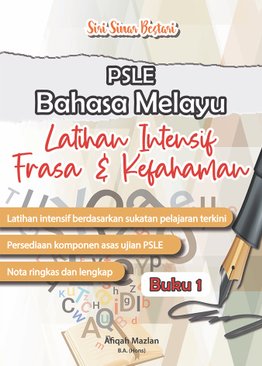 PSLE Bahasa Melayu Buku 1 Latihan Intensif Frasa