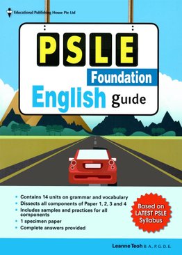 PSLE Foundation English Guide
