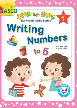 Step by Step Early Math Skills Book 1: Writing Numbers to 5 (for Ages 3-4)