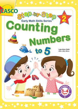 Step by Step Early Math Skills Book 2: Counting Numbers to 5 (for Ages 3-4)