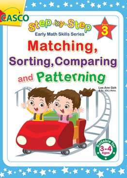 Step by Step Early Math Skills Book 3: Matching, Sorting, Comparing, Patterning (for Ages 3-4)