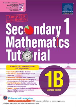 Secondary 1 Mathematics Tutorial 1B