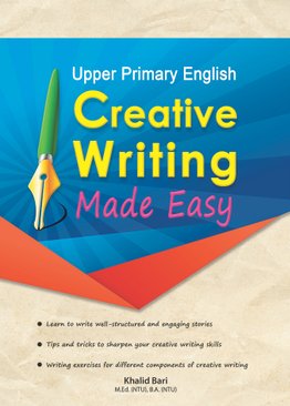 UP English: Creative Writing Made Easy