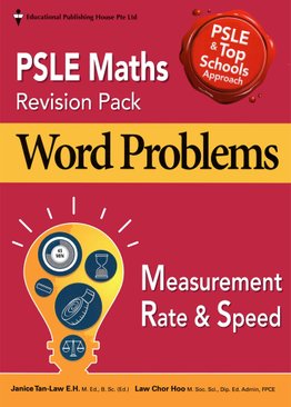 PSLE Maths Revision Pack Word Problems - Measurement Rate & Speed