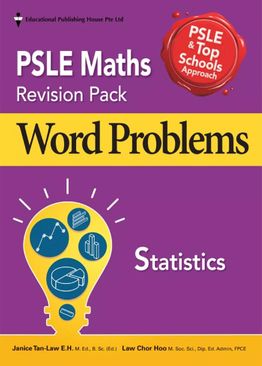 PSLE Maths Revision Pack Word Problems - Statistics