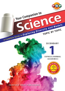 Secondary 1 - Your Companion to Science 