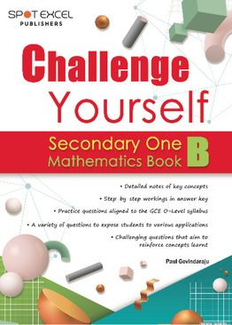 Challenge Yourself Sec One Mathematics Book B