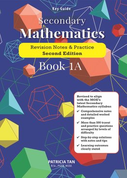 Key Guide: Secondary Mathematics Book 1A (2nd Ed)