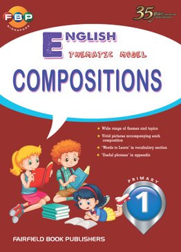 Primary 1 - Thematic English Model Compositions