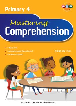 Primary 4 - Mastering Comprehension