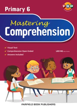 Primary 6 - Mastering Comprehension