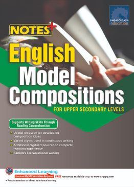 Notes+ English Model Compositions For Upper Secondary Levels