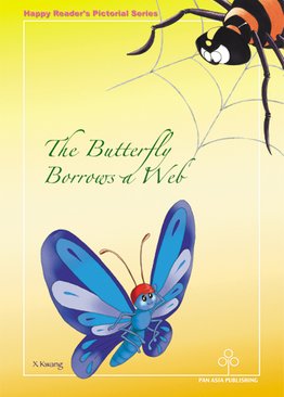 The Butterfly Borrows a Web
