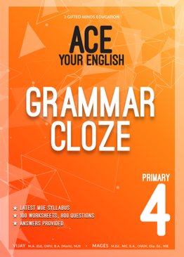 P4 ACE YOUR ENGLISH GRAMMAR CLOZE