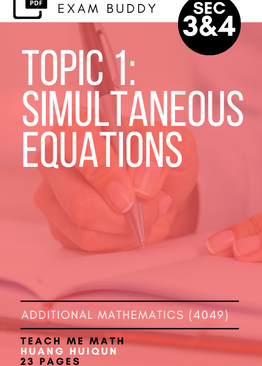 Exam Buddy Additional Mathematics Topic 1: Simultaneous Equations 