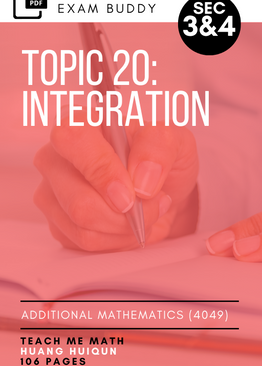 Exam Buddy Additional Mathematics Topic 20: Integration