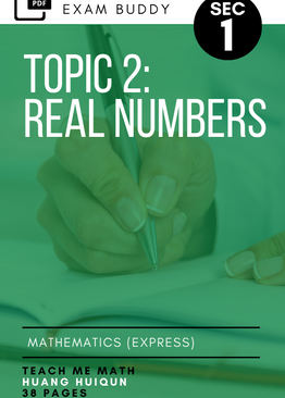 Exam Buddy Elementary Mathematics 4048 Sec 1 Topic 2: Real Numbers