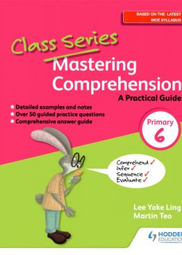 Class Series: Mastering Comprehension P6