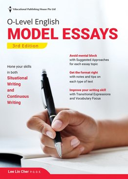 O-Level English Model Essays (3ED)