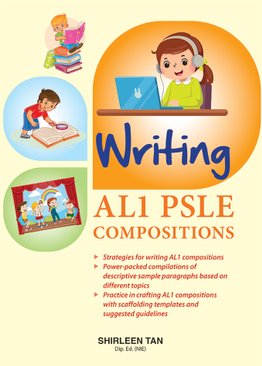 Writing AL1 PSLE Compositions