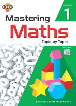 Primary 1 Mastering Maths - Topic by Topic