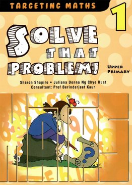 Solve That Problem! Vol 1