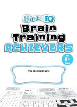 Super IQ Brain Training ACHIEVERS (Age 9+ years)