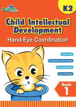 K2 Child Intellectual Development Book 1: Hand-Eye Coordination
