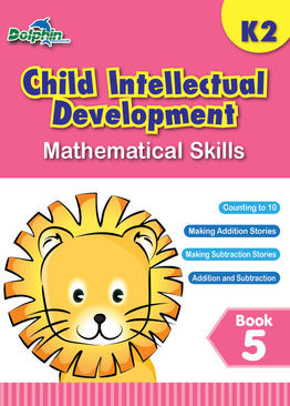 K2 Child Intellectual Development Book 5: Mathematical Skills