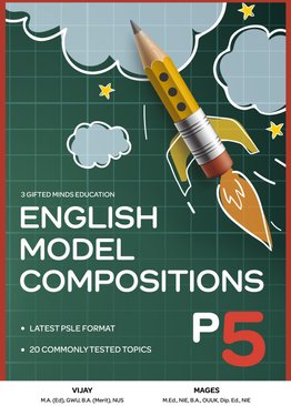 P5 ENGLISH MODEL COMPOSITIONS