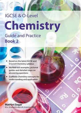 IGCSE & O-Level Guide & Practice Chemistry Book 2