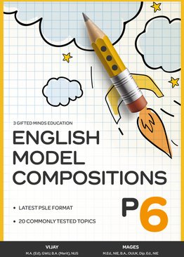 P6 ENGLISH MODEL COMPOSITIONS