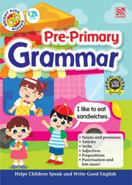 Bright Kids : Pre-Primary Grammar (2022 edition)