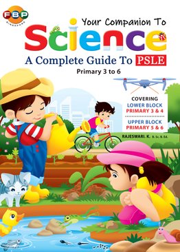 Your Companion to PSLE Science 