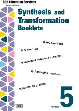 Primary 5 Synthesis and Transformation Practice Booklets