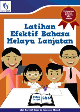 Latihan Efektif Bahasa Melayu Lanjutan