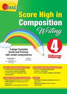 Score High in Composition Writing Primary 4