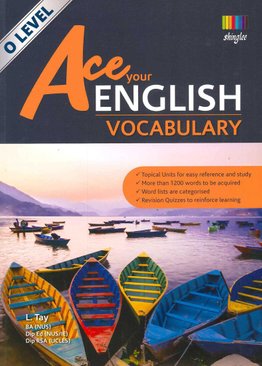 O-Level Ace Your English Vocabulary