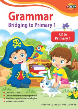 Bridging K2 to Primary 1 - Grammar