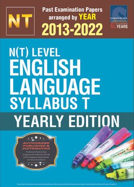 N(T) Level English Language Syllabus T Yearly Edition 2013-2022 + Answers